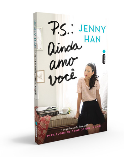 P.S.: Ainda Amo Você: (Trilogia Para Todos Os Garotos Que Já Amei vol 2), de Han, Jenny. Para todos os garotos que já amei (2), vol. 2. Editorial Editora Intrínseca Ltda., tapa mole en português, 2015