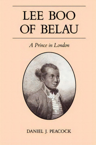 Lee Boo Of Belau, De Daniel J. Peacock. Editorial University Hawaii Press, Tapa Blanda En Inglés
