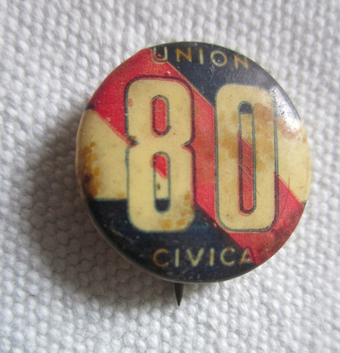Antiguo Pins Politica Uruguay  Union Civica Lista 80