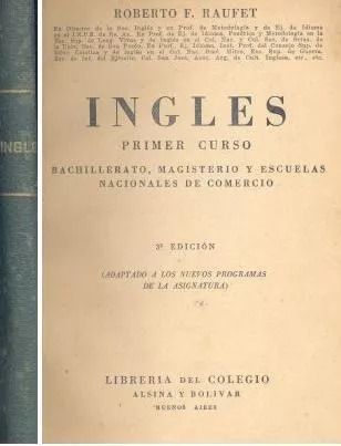 Roberto F. Raufet: Ingles - Primer Curso