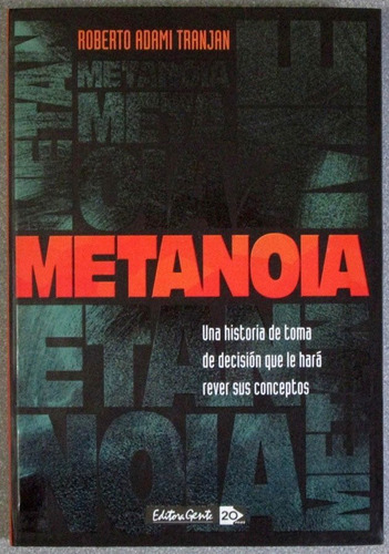 Metanoia - Roberto Adami Tranjan - Editora Gente 20