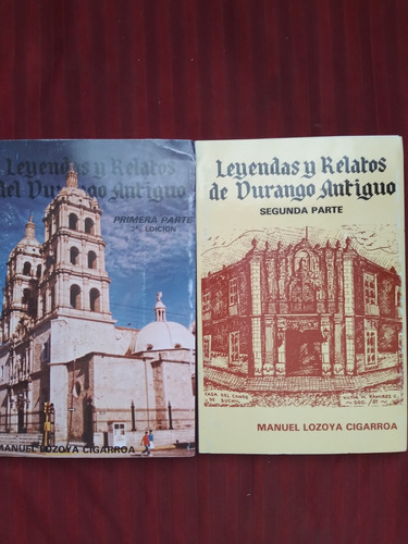 Libro Leyendas Y Relatos De Durango Antiguo, Manuel Lozoya 