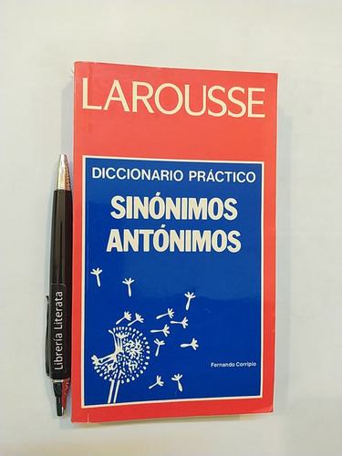 Diccionario Práctico Sinónimos Antónimos Fernando Corripio E (Usado)