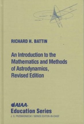 An Introduction To The Mathematics And Methods Of Astrody...