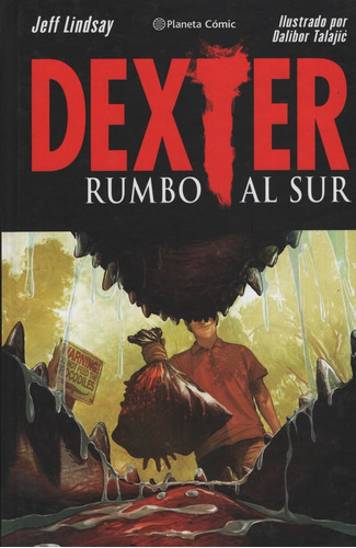 Libro Dextex 02 02 - Rumbo Al Sur - Marvel