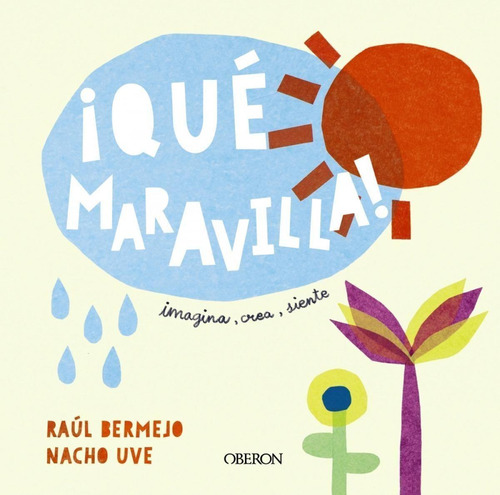 Libro: ¡qué Maravilla!. Bermejo, Raul/uve, Nacho. Anaya Mult