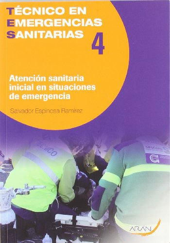 Libro Técnico En Emergencias Sanitarias 4 De Salvador Espino