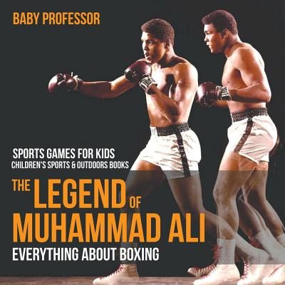 Libro The Legend Of Muhammad Ali: Everything About Boxing...