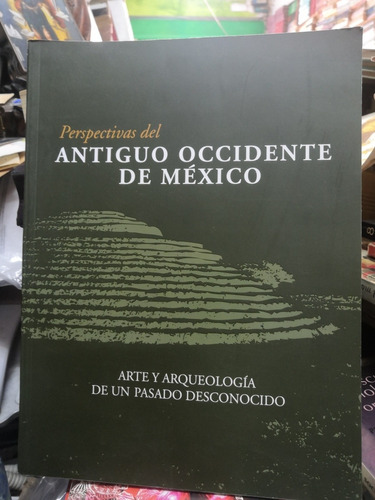 Antiguo Occidente De México. 