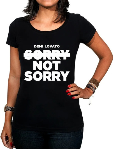 Camiseta Baby Look Demi Lovato Sorry Not Sorry