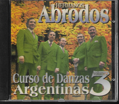 Hermanos Abrodos Album Curso De Danzas Argentinas Vol.3 Cd