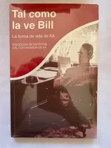Comprar Alcohólicos Anónimos Aa Tal Como Lo Ve Bill