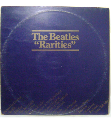 The Beatles- Rarities (l.p Parlophone/ Emi 1979)