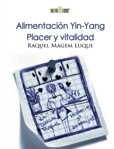 Libro Alimentación Yin-yang. Placer Y Vitalidad (spanish Edi