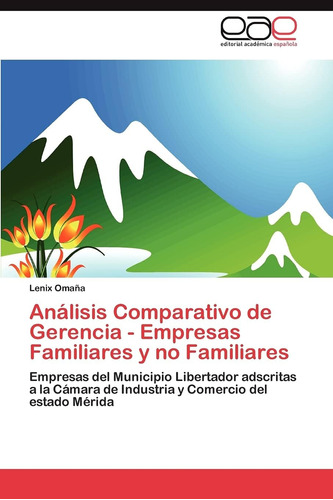 Libro: Análisis Comparativo De Gerencia Empresas Familiares