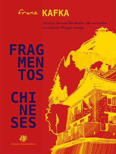 Fragmentos chineses, de Kafka, Franz. Editora Berlendis Editores Ltda., capa mole em português, 2019