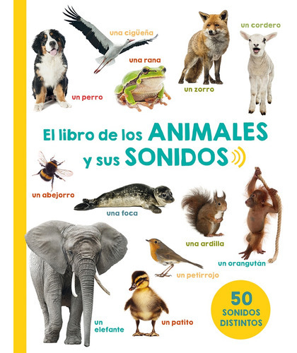 Libro De Los Animales Y Sus Sonidos, El, De Vv.aa. Editorial Picarona, Tapa Blanda, Edición 1 En Español