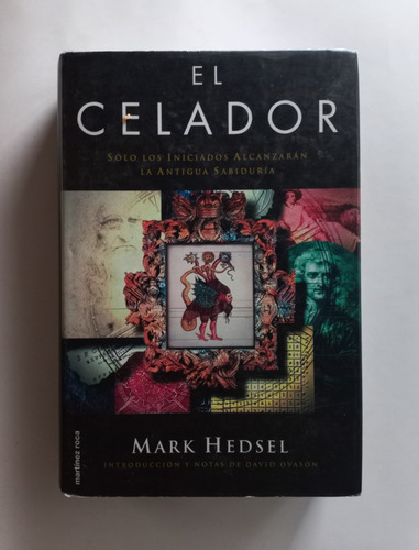 El Celador.  Mark Hedsel