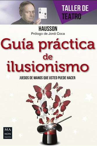 Guia Practica De Ilusionismo - Hausson
