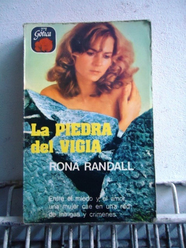 La Piedra Del Vigia - Rona Randall - Editorial Gotica