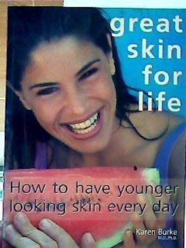 Livro Great Skin For Life Karen C. Burke