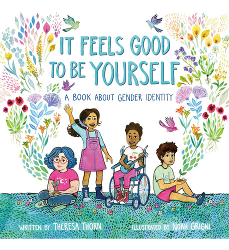 Libro: It Feels Good To Be Yourself: A Book About Gender Ide