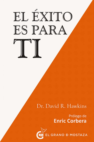 Libro: El Éxito Es Para Ti: Emplea Principios Centrados En Y