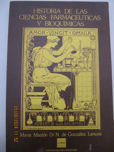 Historia De Las Ciencias Farmaceuticas Gonzalez  Lanuza 1981