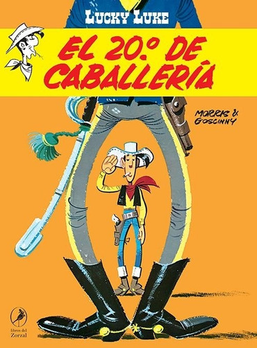 Lucky Luke 21 - El 20 De Caballeria - Rene Goscinny