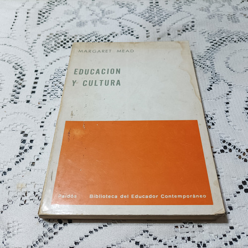 Educacion Y Cultura Margaret Mead Paidos 