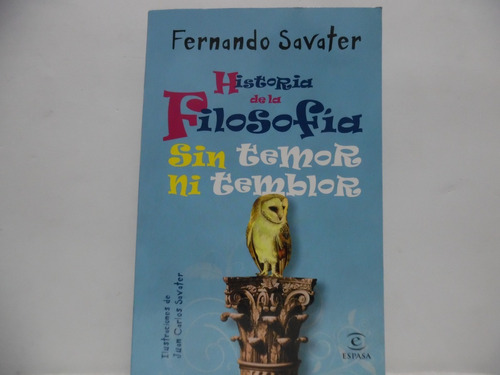 Historia De La Filosofía Ilustrado / Fernando Savater 