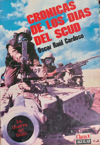 Warbooks - Libro De Guerra: Cronicas De Los Dias Del Scud