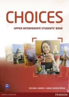 Choices Upper Intermediate Student's Book Pearson - Harris