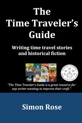 Libro The Time Traveler's Guide: Writing Time Travel Stor...