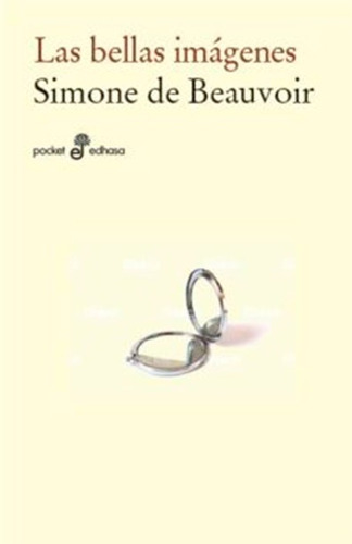 Libro Fisico Las Bellas Imágenes. Simone De Beauvoir