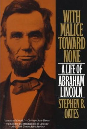 Libro With Malice Toward None : The Life Of Abraham Linco...