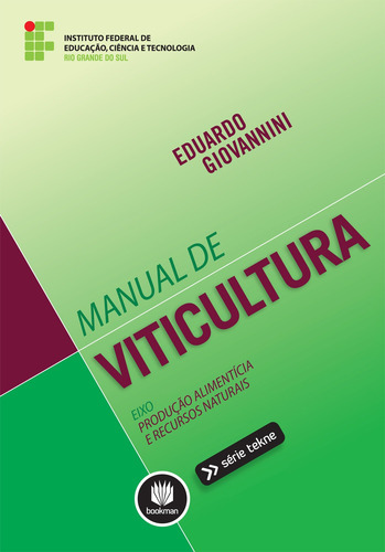 Manual de Viticultura, de Giovannini, Eduardo. Série Tekne Bookman Companhia Editora Ltda., capa mole em português, 2014