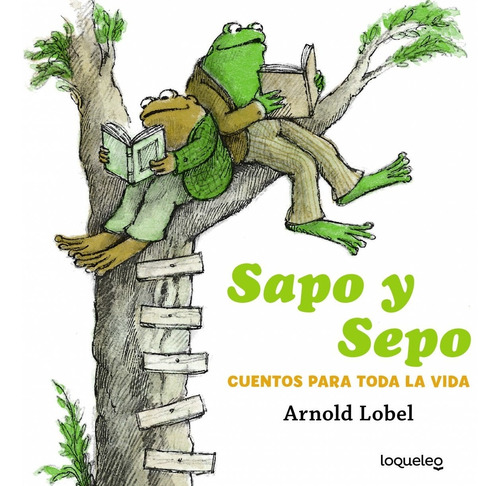 Sapo Y Sepo. Cuentos Para Toda La Vida 