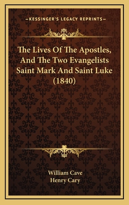 Libro The Lives Of The Apostles, And The Two Evangelists ...