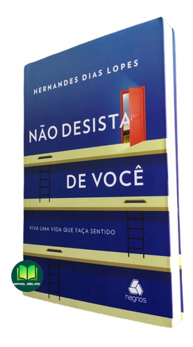 Livro Não Desista De Você - Hernandes Dias Lopes