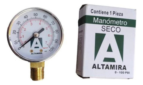 Manómetro Seco Marca Altamira 0-100 Psi Conexión 1/4 Npt