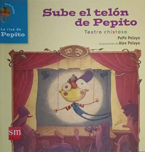 Sube El Telon De Pepito - Pelayo Pepe