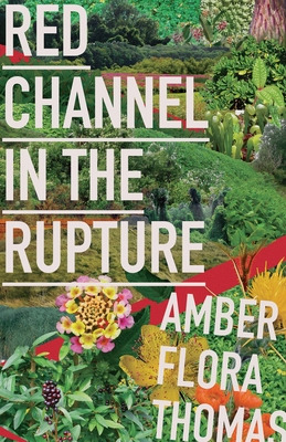 Libro Red Channel In The Rupture - Thomas, Amber Flora