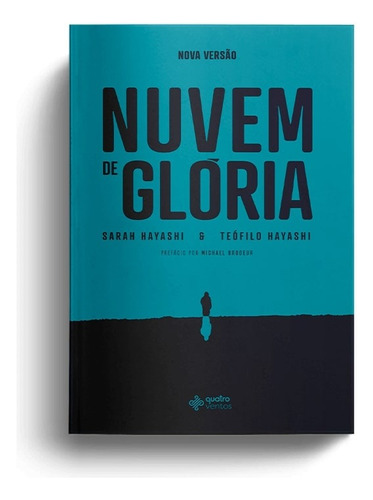 Nuvem de glória, de Hayashi, Sarah. Editora Quatro Ventos Ltda, capa mole em português, 2016