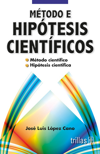 Metodos E Hipotesis Cientificas