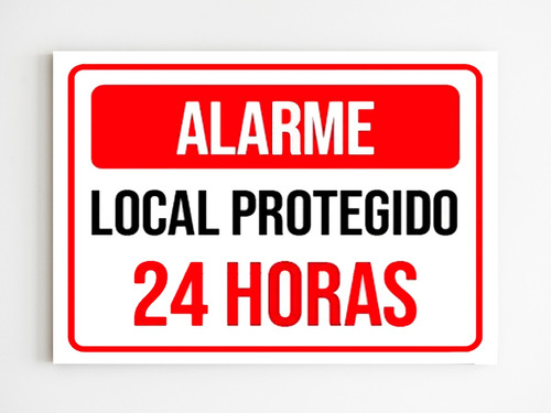 Placa De Sinalização Alarme Local Protegido 24 Horas Mdf A4
