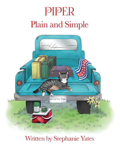 Piper Plain And Simple, De Yates, Stephanie. Editorial Dorrance Pub Co Inc, Tapa Dura En Inglés