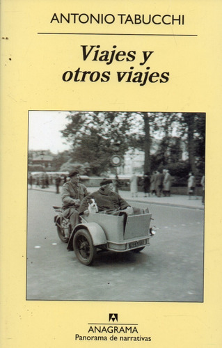 Viajes Y Otros Viajes Antonio Tabucchi 