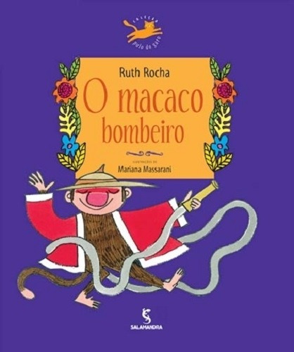 Macaco Bombeiro Ruth Rocha Editora Salamandra