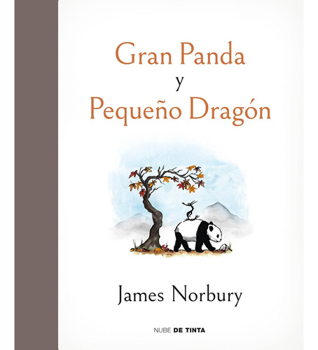 Libro: Gran Panda Y Pequeño Dragón / Big Panda And Tiny Drag